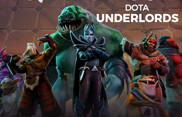 Valve just announced Underlords, a standalone Auto Chess clone for Steam, Android, and iOS Valve just announced Underlords, a standalone Auto Chess clone for Steam, Android, and iOS