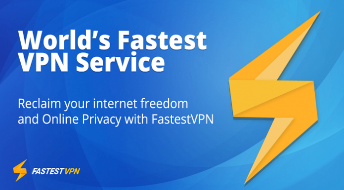 The Detailed FastestVPN Review –Updated 2020 FastestVPN Review