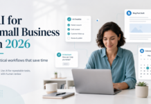 AI for Small Business in 2026: Practical Workflows That Save Time
